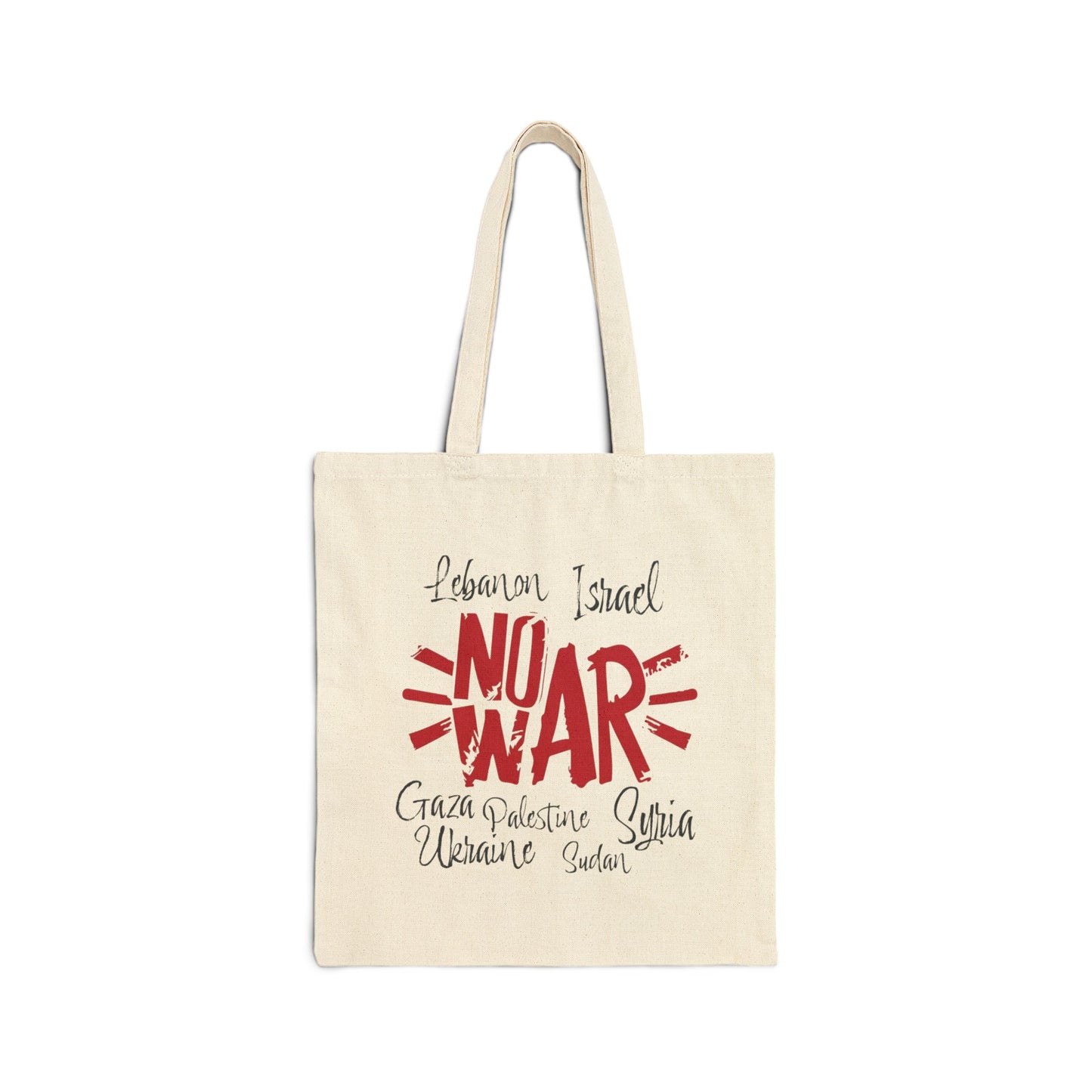 No War! - Cotton Canvas Tote Bag